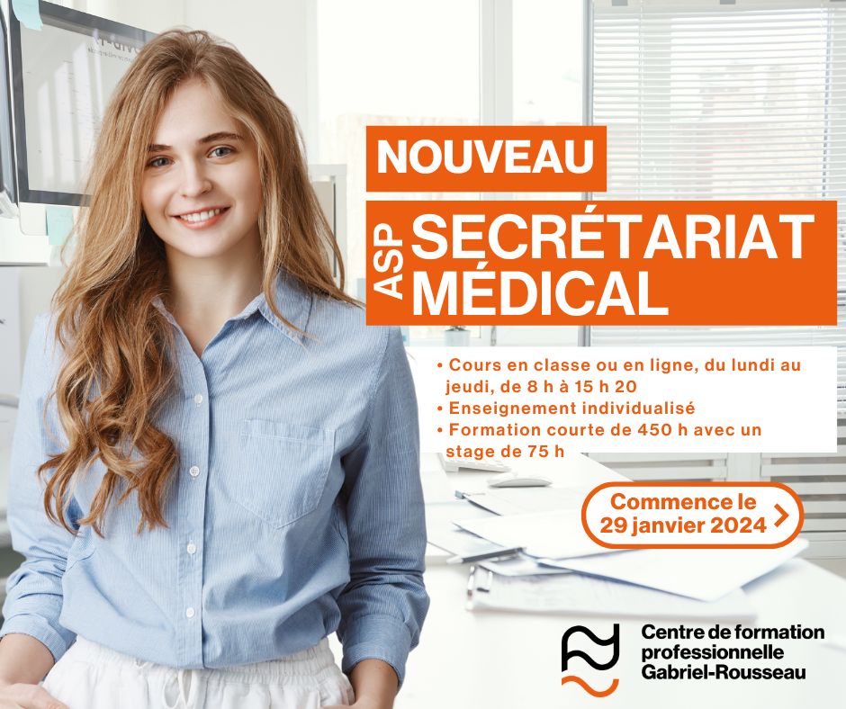 Nouveau : dès 2024, inscris-toi à l’ASP Secrétariat médical au Centre de Formation Professionnelle Gabriel-Rousseau