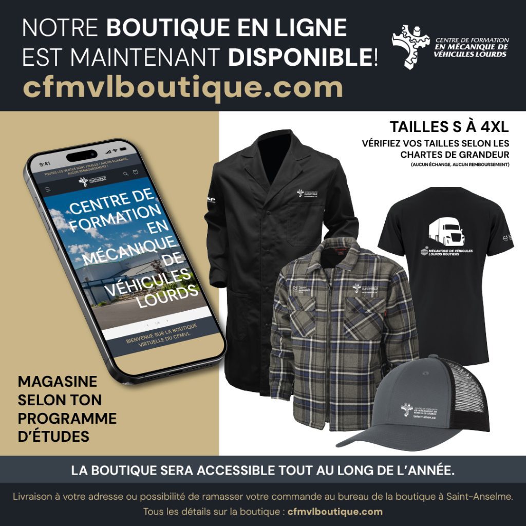 Boutique d'objets et vêtements promotionnels pour le Centre de formation en mécanique de véhicules lourds (CFMVL)