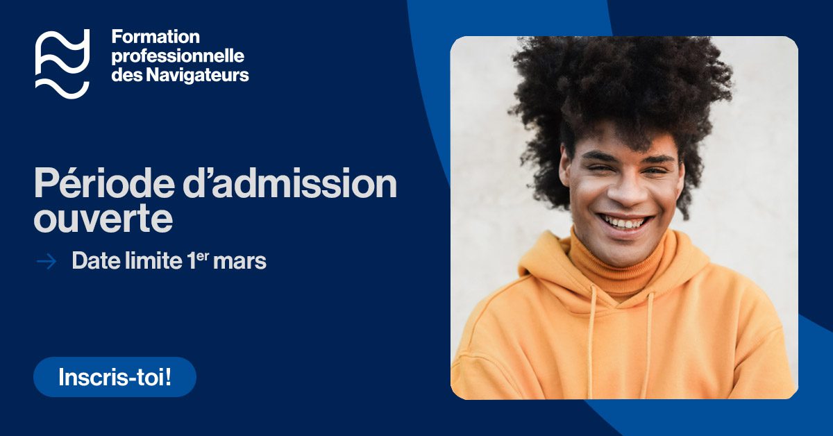 Formation professionnelle des Navigateurs : admissions du 1er mars