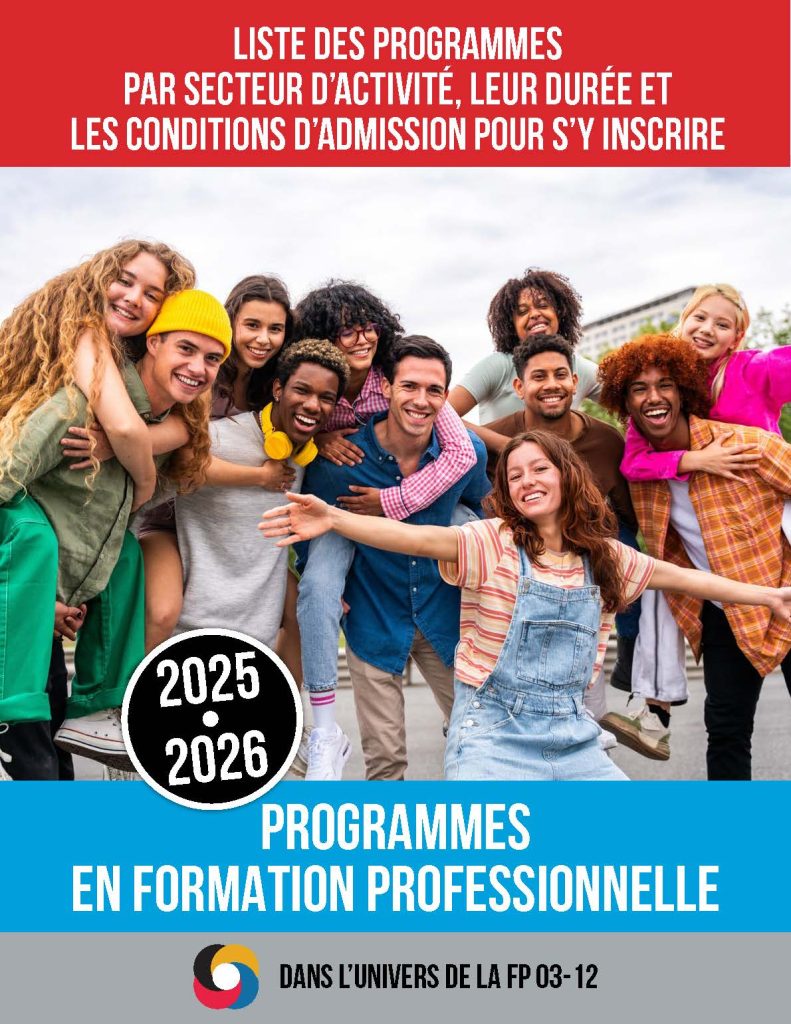 Liste des programmes de formation professionnelle pour les régions de la Capitale-Nationale et de la Chaudière-Appalaches - 2025-2026